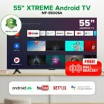 55-inch XTREME ANDROID TV | MF-5500SA